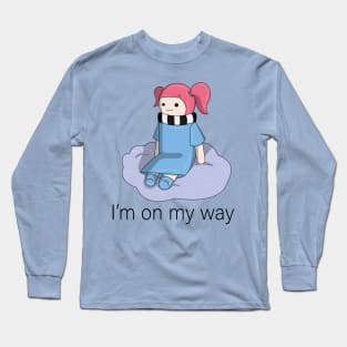 I'm on my way Long Sleeve T-Shirt